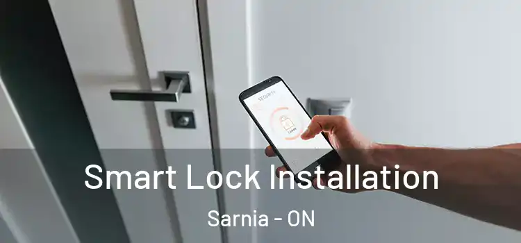  Smart Lock Installation Sarnia - ON